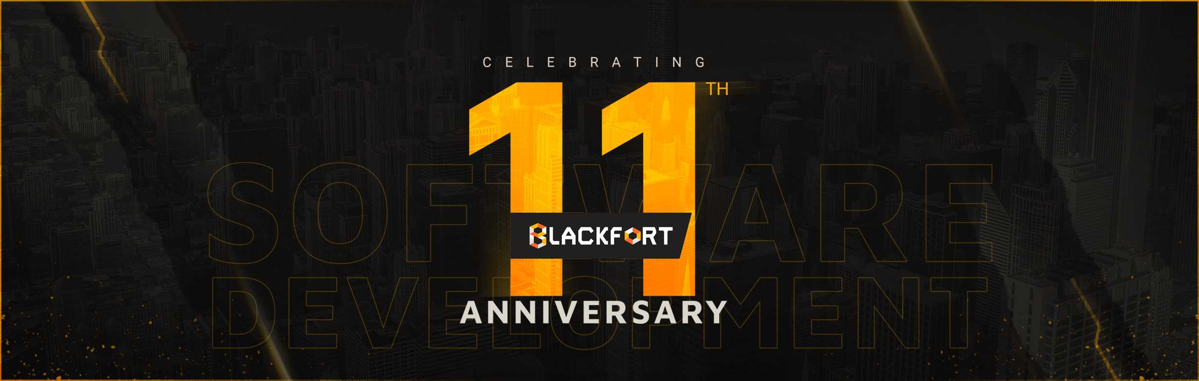 Blackfort 11th Anniversary!